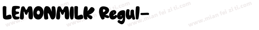 LEMONMILK Regul字体转换